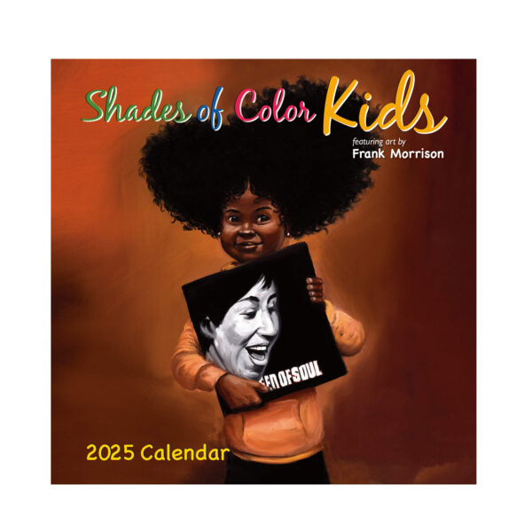 2025 Shades Of Color Kids